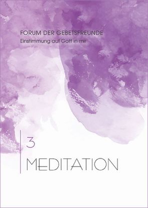Ausgabe 3 Meditation