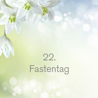 22. Fastentag
