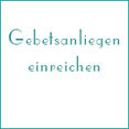 G Gebetsanliegen einreichen